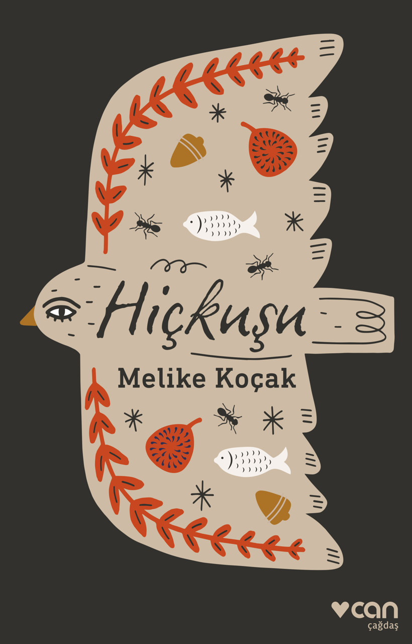 Hiçkuşu, Melike Koçak, 96 syf., Can Yayınları, 2022
