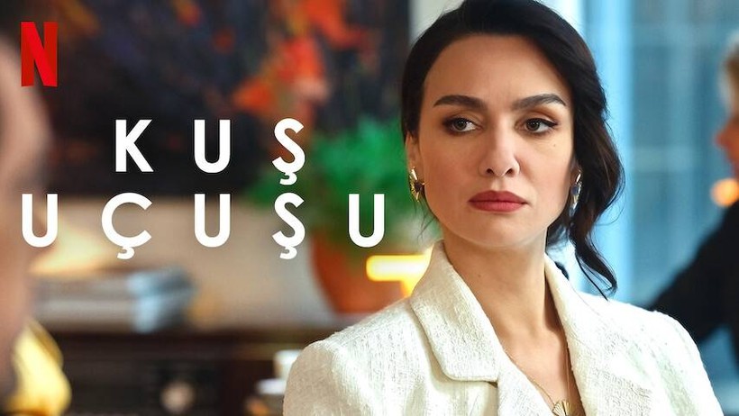 Netflix'te geçen hafta en çok izlenen diziler belli oldu: Kuş Uçuşu zirvede - Resim: 1