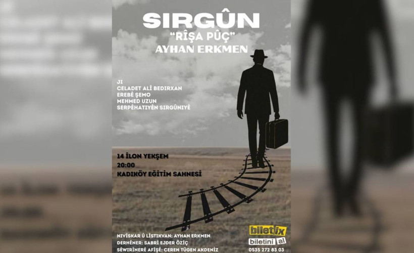 3 Kürt aydının sürgündeki yaşamı tiyatroya uyarlandı: 14 Eylül'de tiyatro severlerle buluşacak