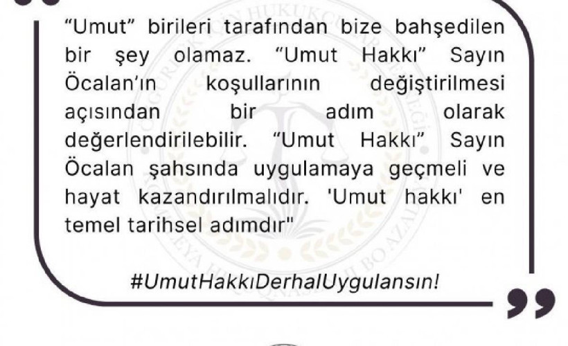 ÖHD’den 'Umut Hakkı uygulansın' çağrısı