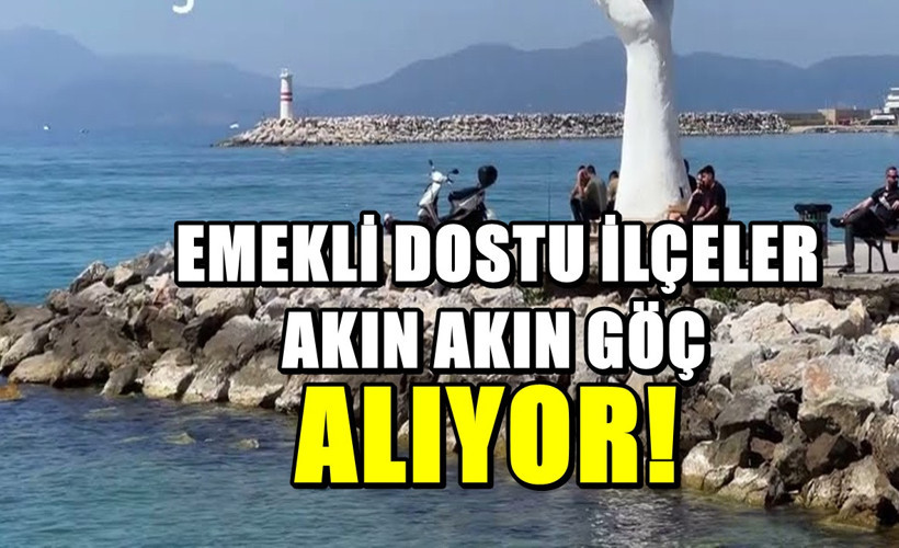 Emekli dostu 4 ilçe: Göç eden rahat ediyor, durumu iyi olan emekliler bu adresleri seçiyor