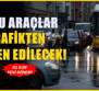 Araç sahiplerine kritik uyarı! Aracında bulananlar trafikten men edilecek