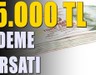 15.000 TL’ye kadar nakit ödeme! Başvuran emekliler alacak