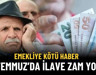 Emekliye Temmuz'da İlave Zam Kapısı Kapandı